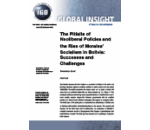 The Pitfalls of Neoliberal Policies and the Rise of Morales: Socialism in Bolivia: Successes and Challenges
